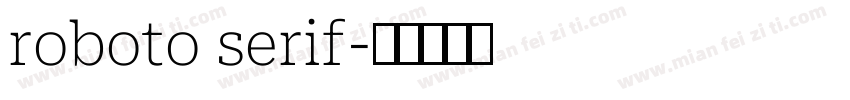 roboto serif字体转换